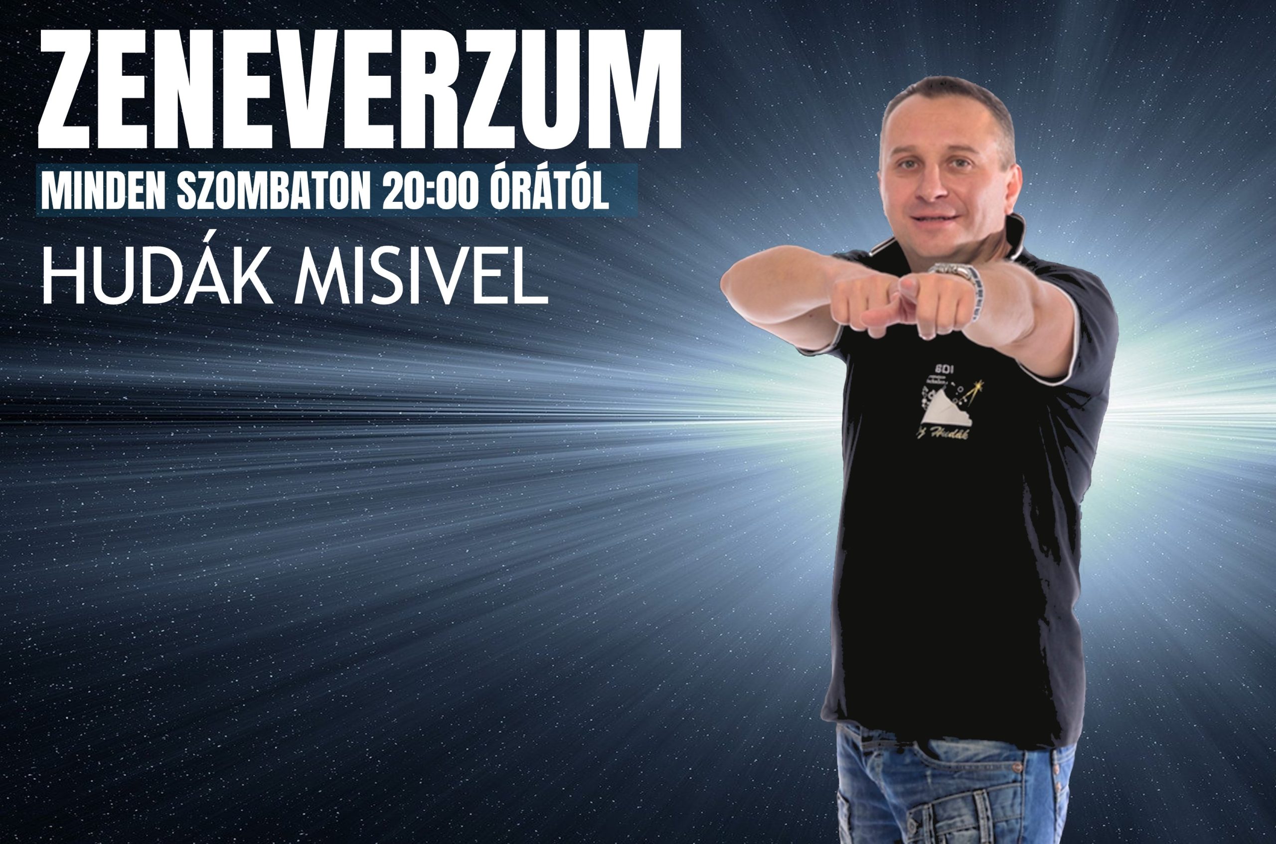 Read more about the article Zeneverzum Hudák Misivel!